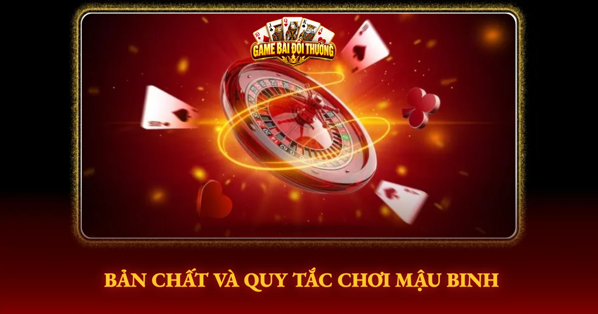 Bí Quyết Chơi Mậu Binh Bất Bại Từ Cao Thủ 1 Bản Chất Và Quy Tắc Chơi Mậu Binh