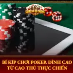 Bi Kip Choi Poker Dinh Cao Tu Cao Thu Thuc Chien Img