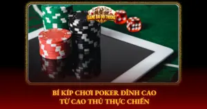 Bi Kip Choi Poker Dinh Cao Tu Cao Thu Thuc Chien Img