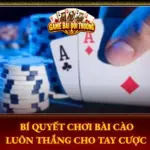 Bi Quyet Choi Bai Cao Luon Thang Cho Tay Cuoc