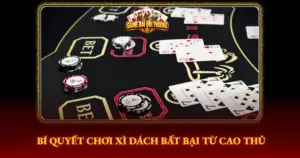 Bi Quyet Choi Xi Dach Bat Bai Tu Cao Thu Img