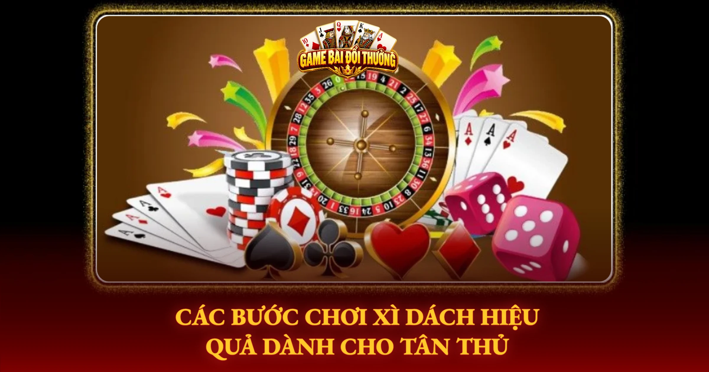Hướng Dẫn Chơi Xì Dách Game Bài Đổi Thưởng Cho Người Mới 2 Các Bước Chơi Xì Dách Hiệu Quả Dành Cho Tân Thủ