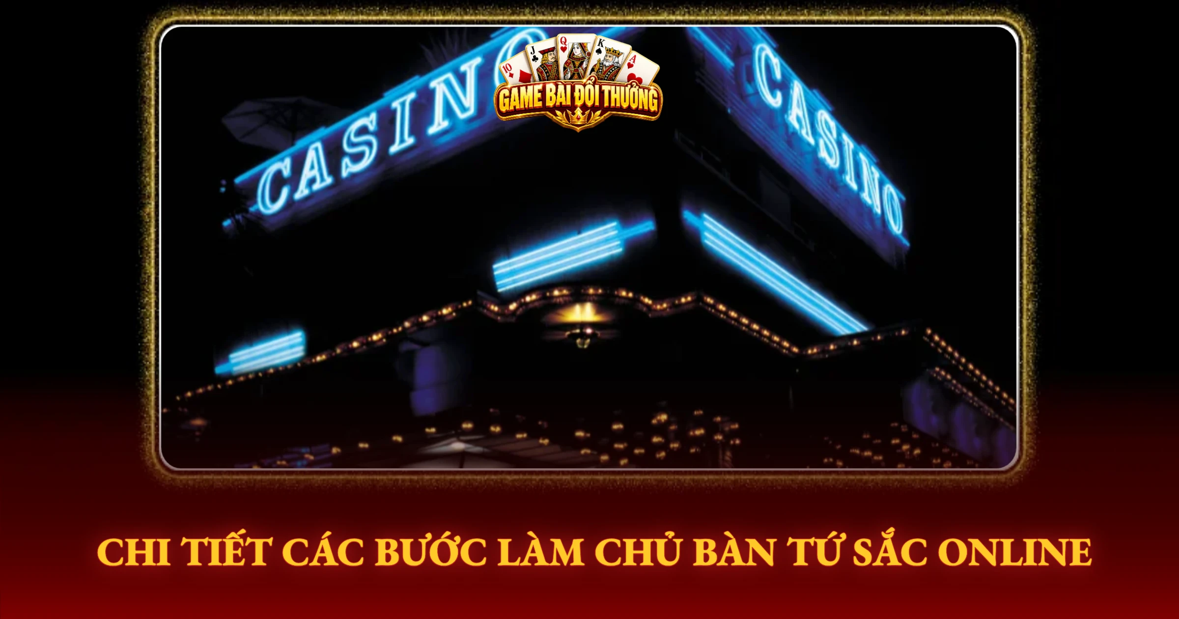 Hướng Dẫn Chơi Tứ Sắc Đổi Thưởng Online Chi Tiết 2 Chi Tiết Các Bước Làm Chủ Bàn Tứ Sắc Online