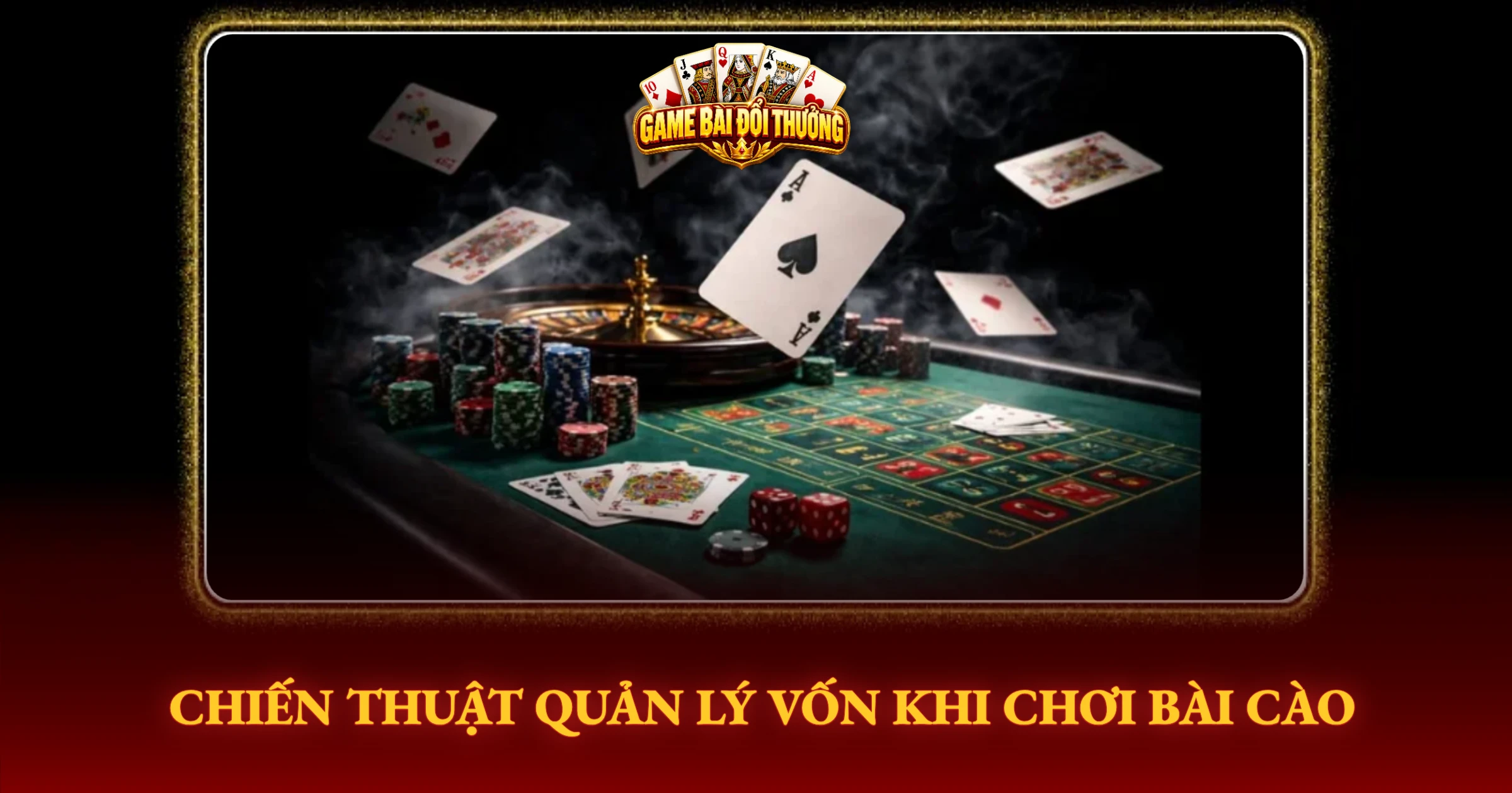 Bí Quyết Chơi Bài Cào Luôn Thắng Cho Tay Cược 3 Chiến Thuật Quản Lý Vốn Khi Chơi Bài Cào