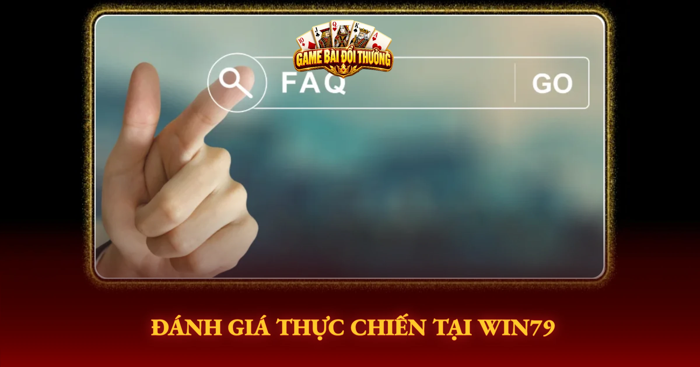 Đánh Giá Thực Chiến Tại Win79