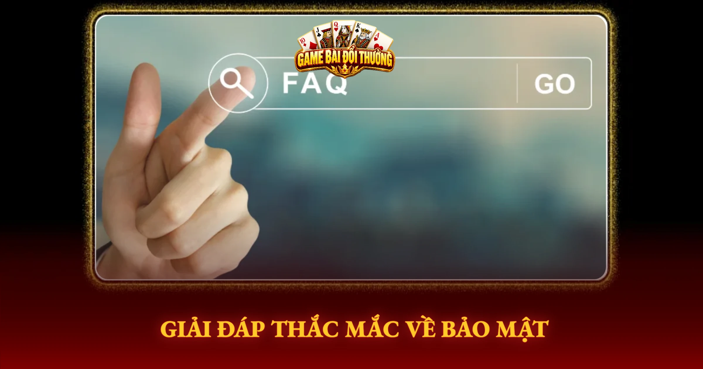 Giải Đáp Thắc Mắc Về Bảo Mật