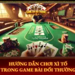 Huong Dan Choi Xi To Trong Game Bai Doi Thuong Img