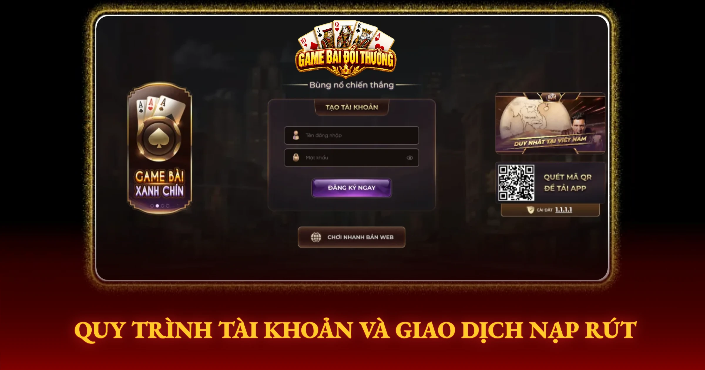 Quy Trình Tài Khoản Và Giao Dịch Nạp Rút
