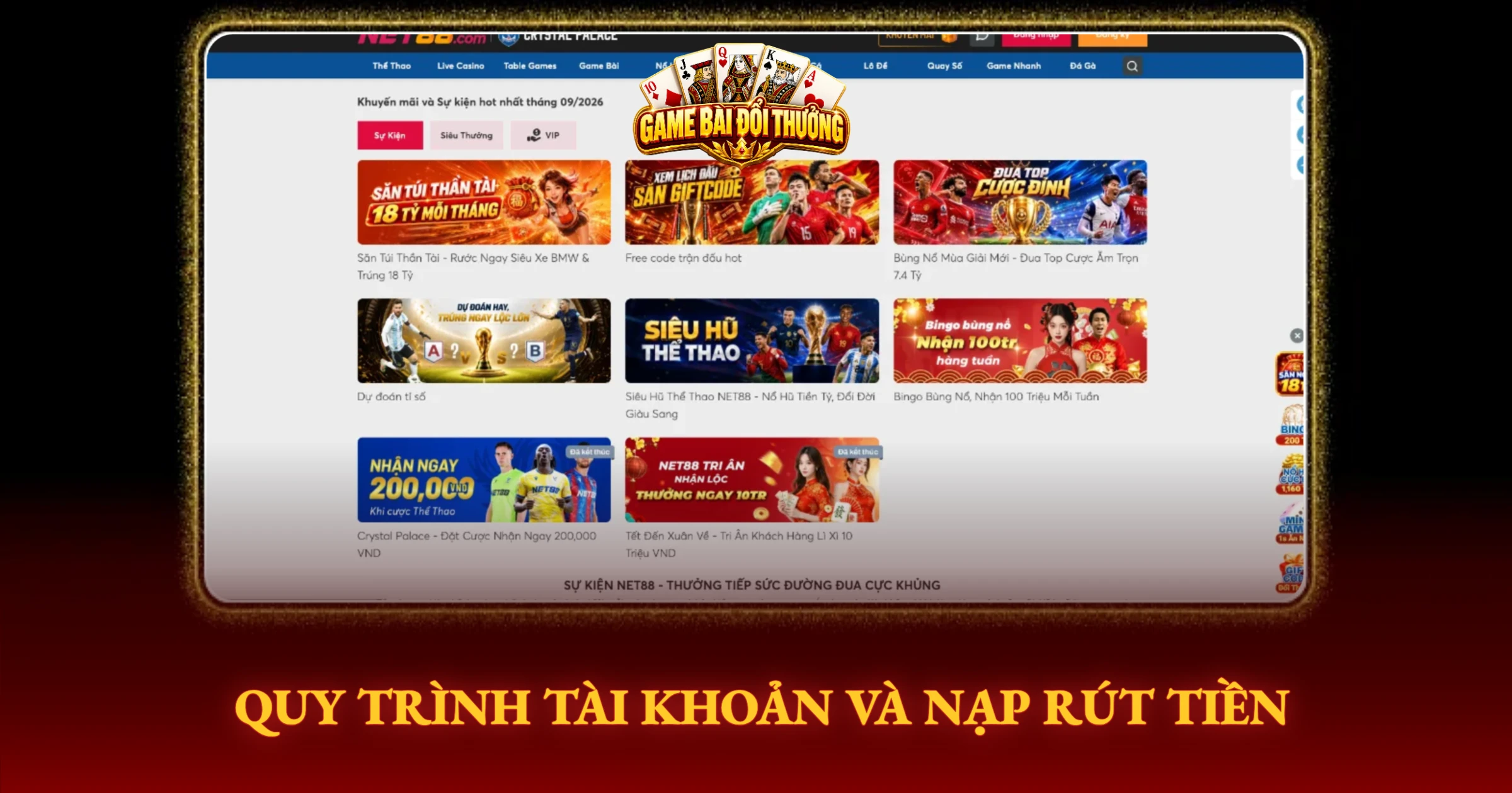 Review Net88 – Trải Nghiệm Cổng Game Thực Chiến 3 Quy Trình Tài Khoản Và Nạp Rút Tiền