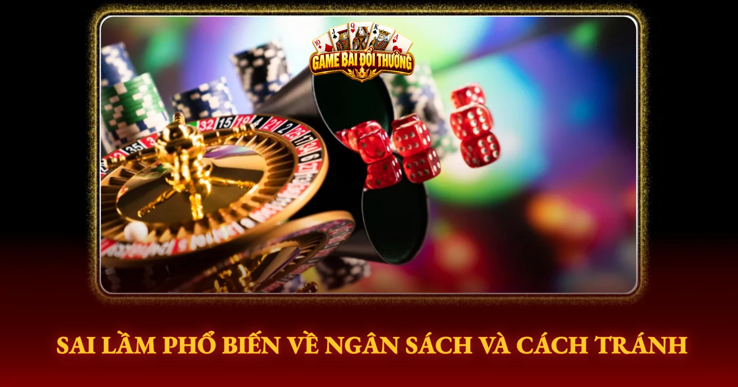 Sai Lầm Phổ Biến Về Ngân Sách Và Cách Tránh