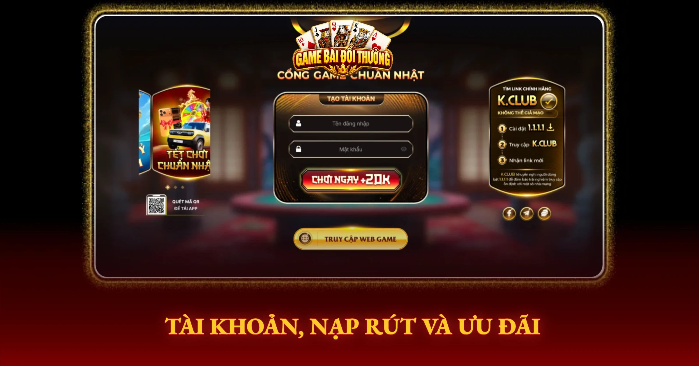 Review Kclub – Cổng Game Bài Đổi Thưởng Thực Chiến 3 Tài Khoản, Nạp Rút Và Ưu Đãi